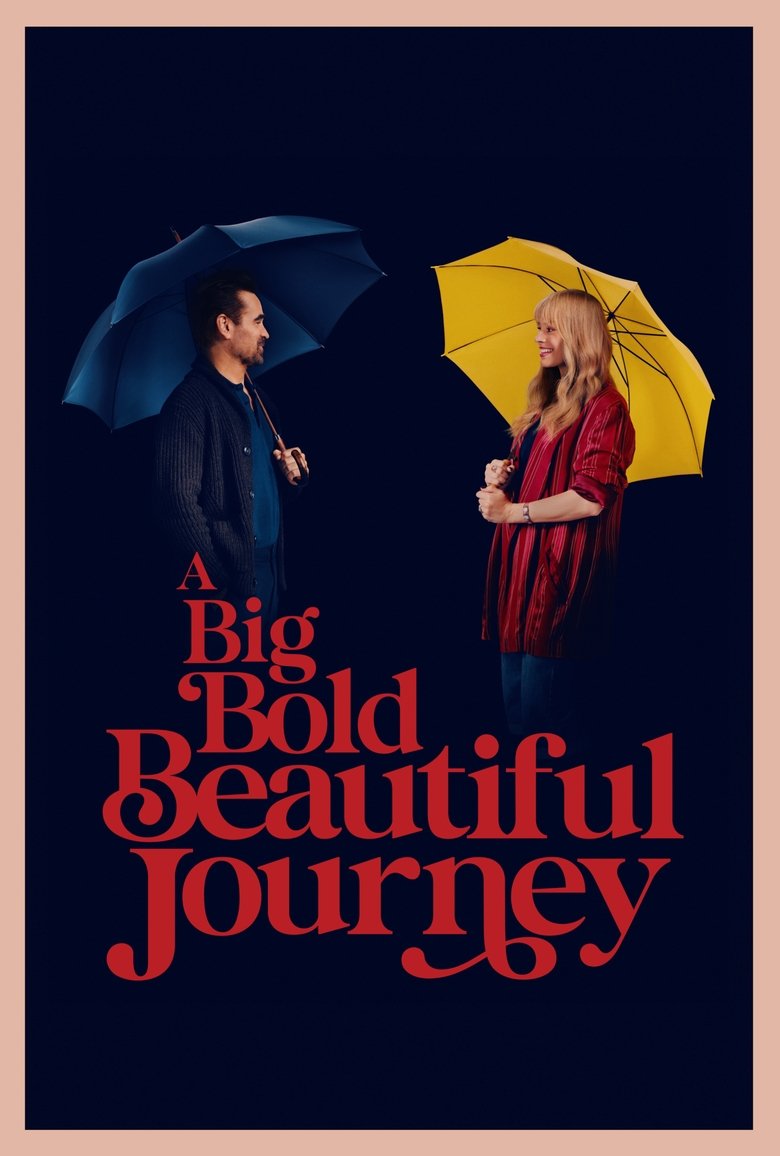 A_Big_Bold_Beautiful_Journey