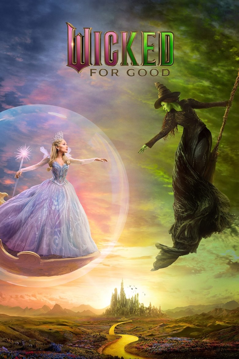 Wicked_For_Good_TMDB-si9tolnefLSUKaqQEGz1bWArOaL